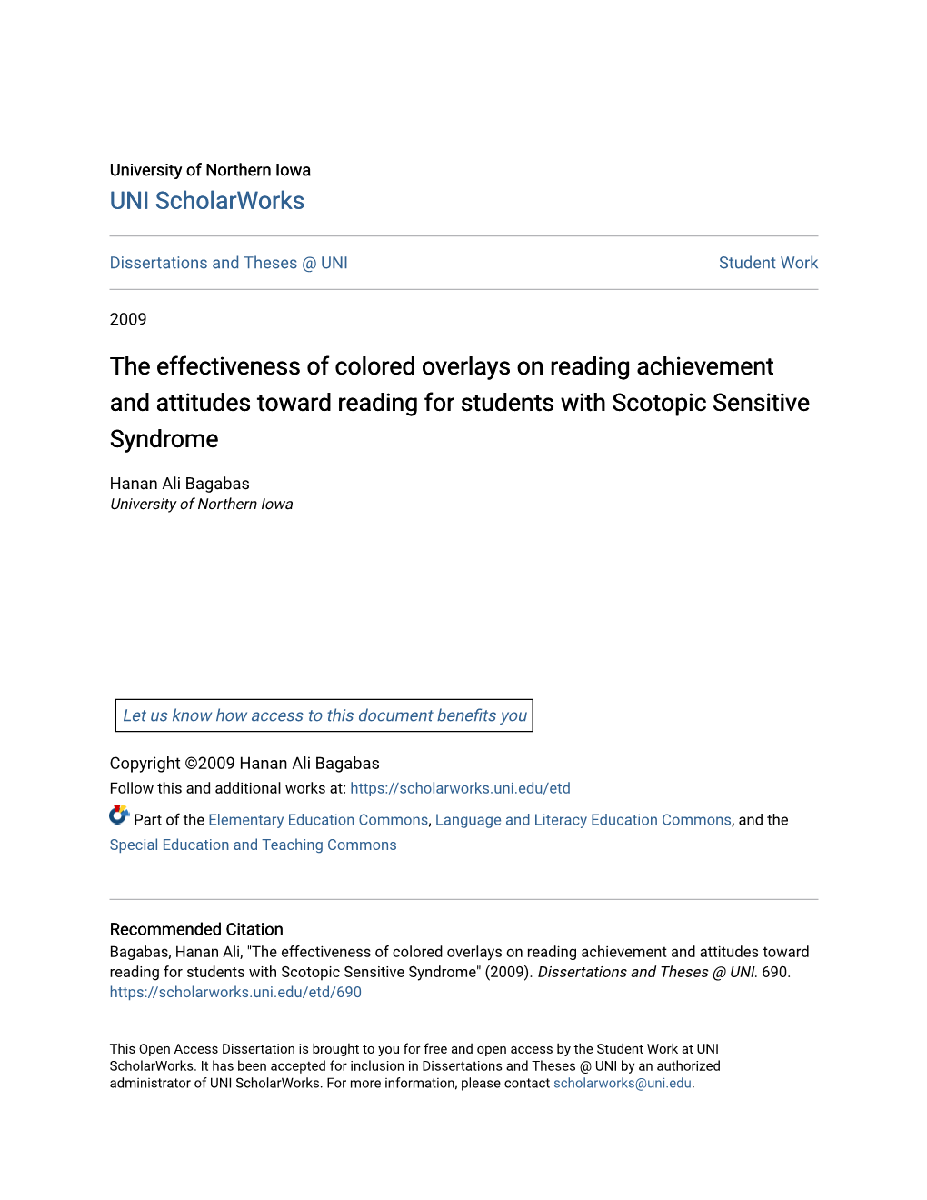 The Effectiveness of Colored Overlays on Reading Achievement and Attitudes Toward Reading for Students with Scotopic Sensitive Syndrome