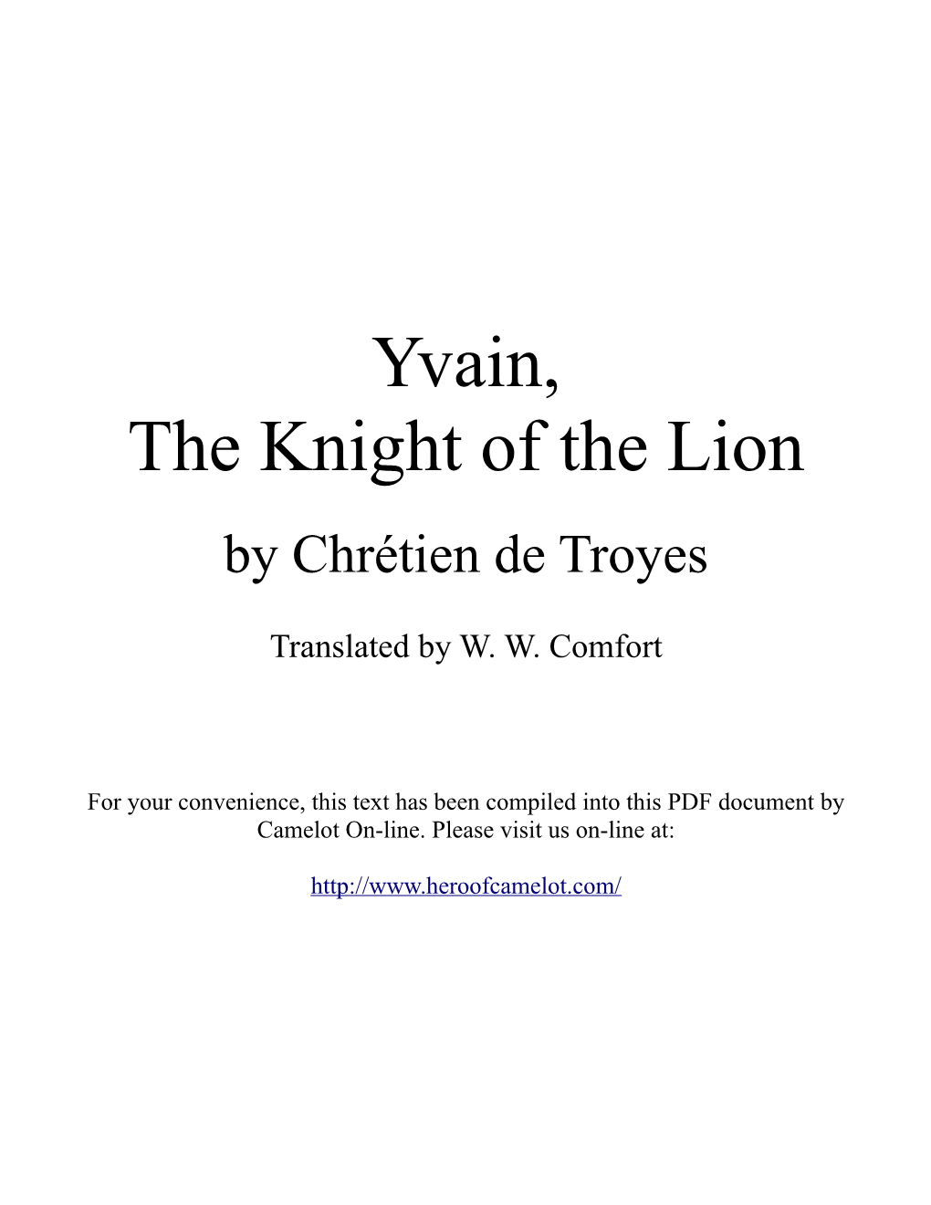 Yvain, the Knight of the Lion by Chrétien De Troyes