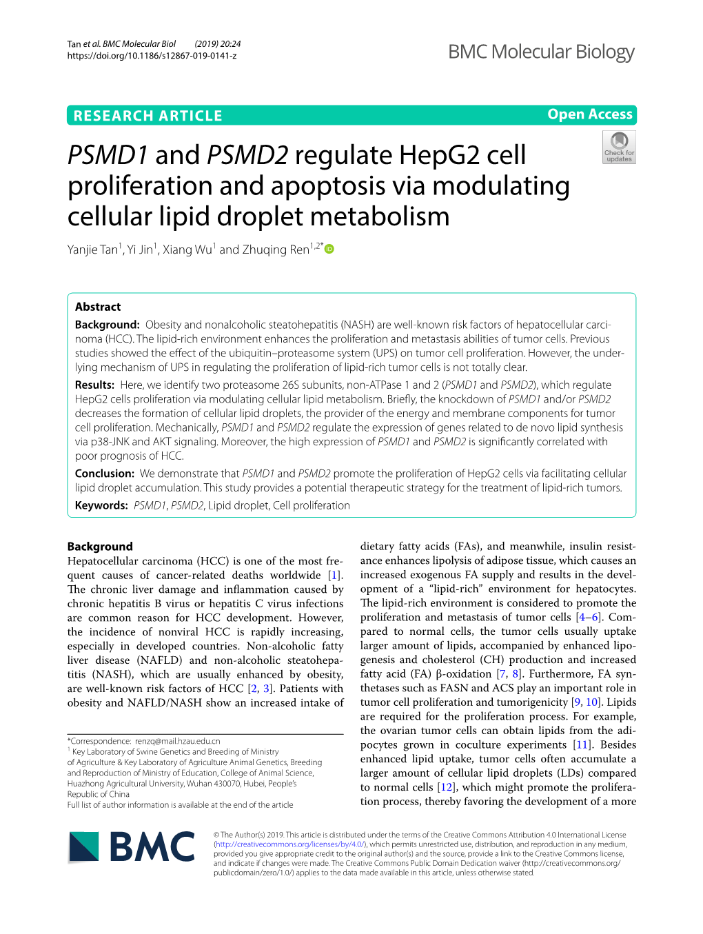 PSMD1 and PSMD2 Regulate Hepg2 Cell Proliferation and Apoptosis Via Modulating Cellular Lipid Droplet Metabolism Yanjie Tan1, Yi Jin1, Xiang Wu1 and Zhuqing Ren1,2*