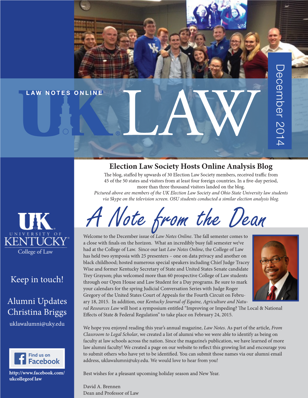 A Note from the Dean Welcome to the December Issue of Law Notes Online