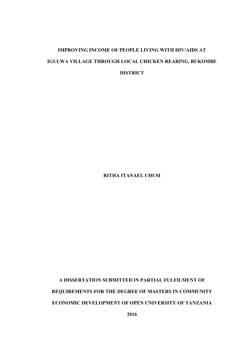 Improving Income of People Living with HIV/AIDS at Igulwa Village, Bukombe District Through Local Chicken Rearing