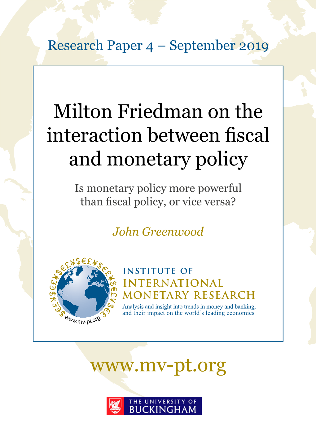 Milton Friedman on the Interaction Between Fiscal and Monetary Policy