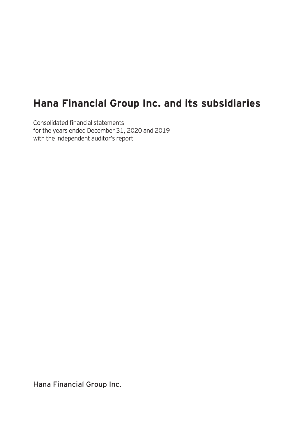 Hana Financial Group Inc. and Its Subsidiaries