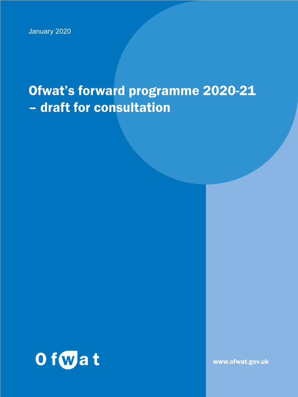 Ofwat's Forward Programme 2020-21 – Draft for Consultation