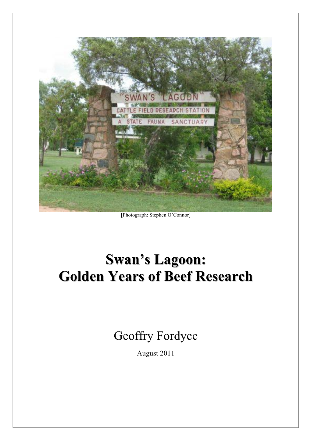 Swan's Lagoon: Golden Years of Beef Research