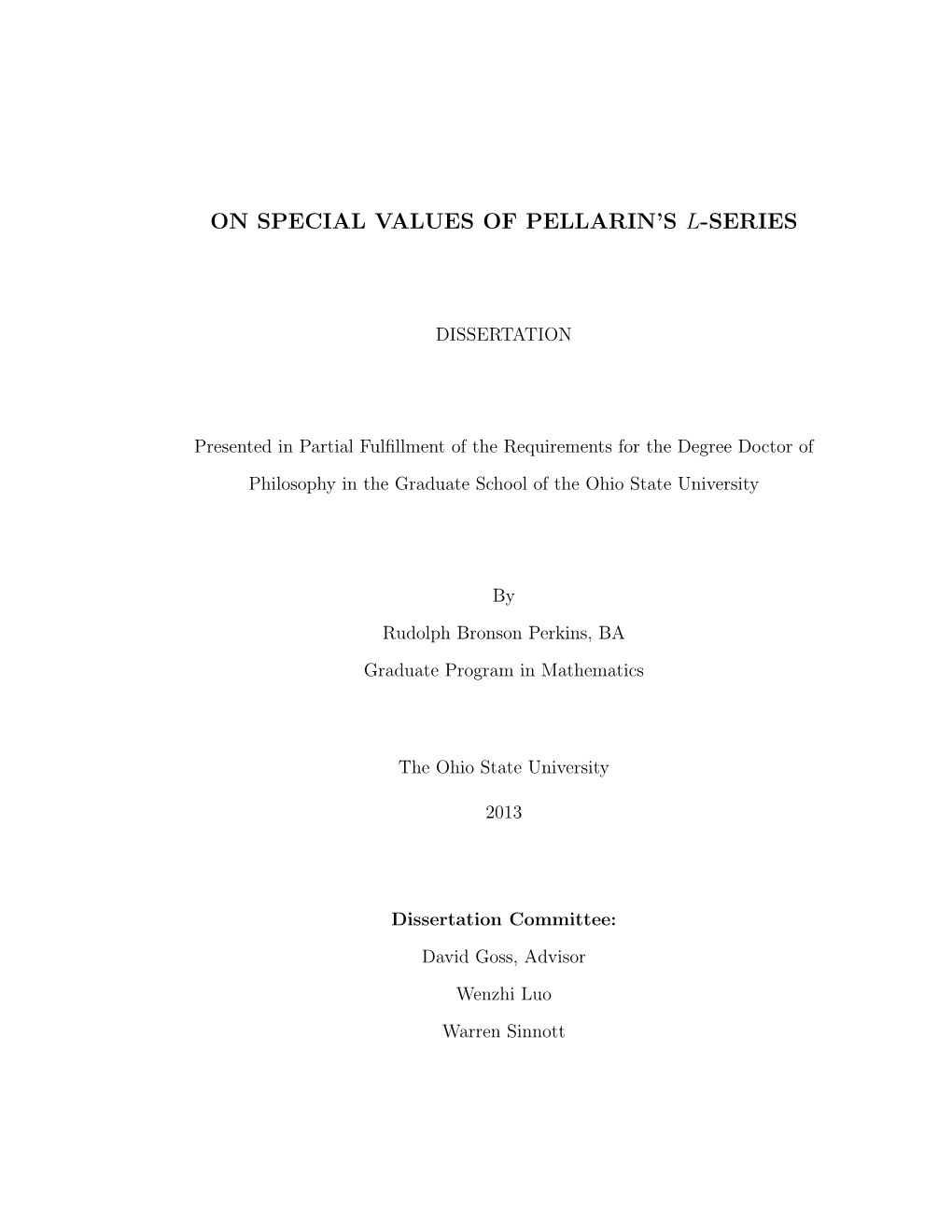 On Special Values of Pellarin's L-Series