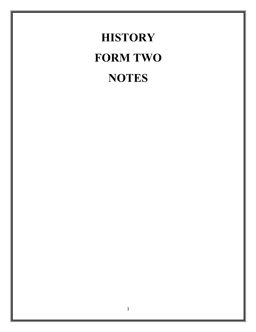 History Form Two Notes