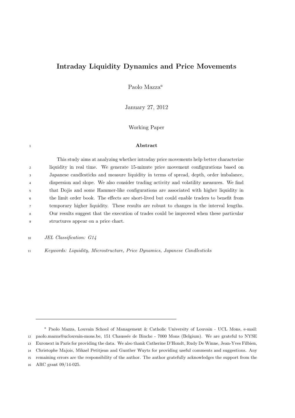Intraday Liquidity Dynamics and Price Movements