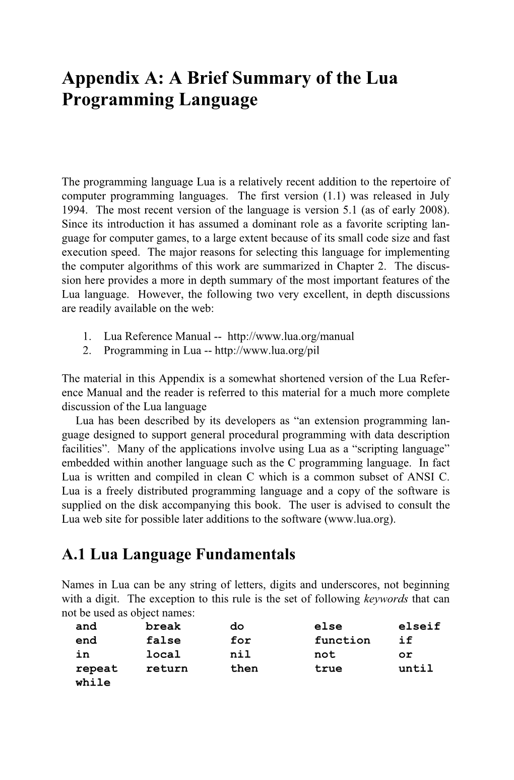 Appendix A: a Brief Summary of the Lua Programming Language