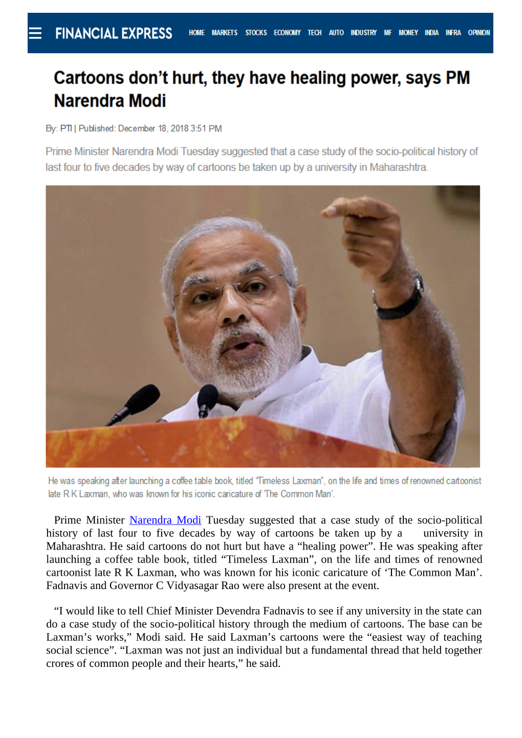 Prime Minister Narendra Modi Tuesday Suggested That a Case