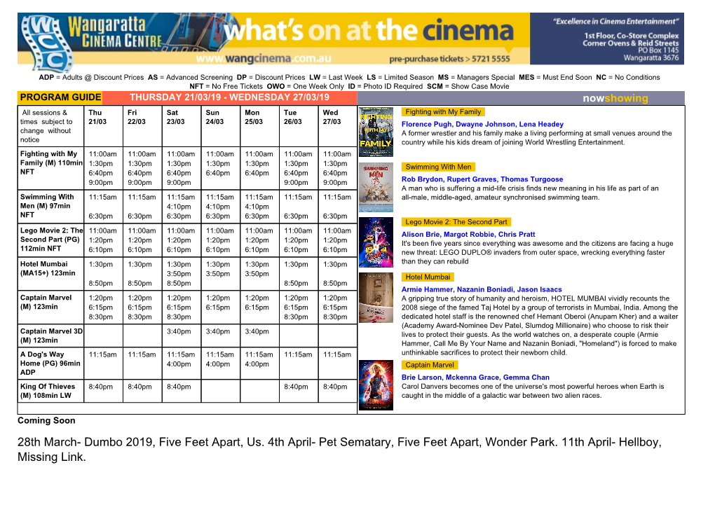 28Th March- Dumbo 2019, Five Feet Apart, Us. 4Th April- Pet Sematary, Five Feet Apart, Wonder Park