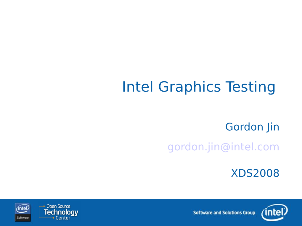 Intel Graphics Testing