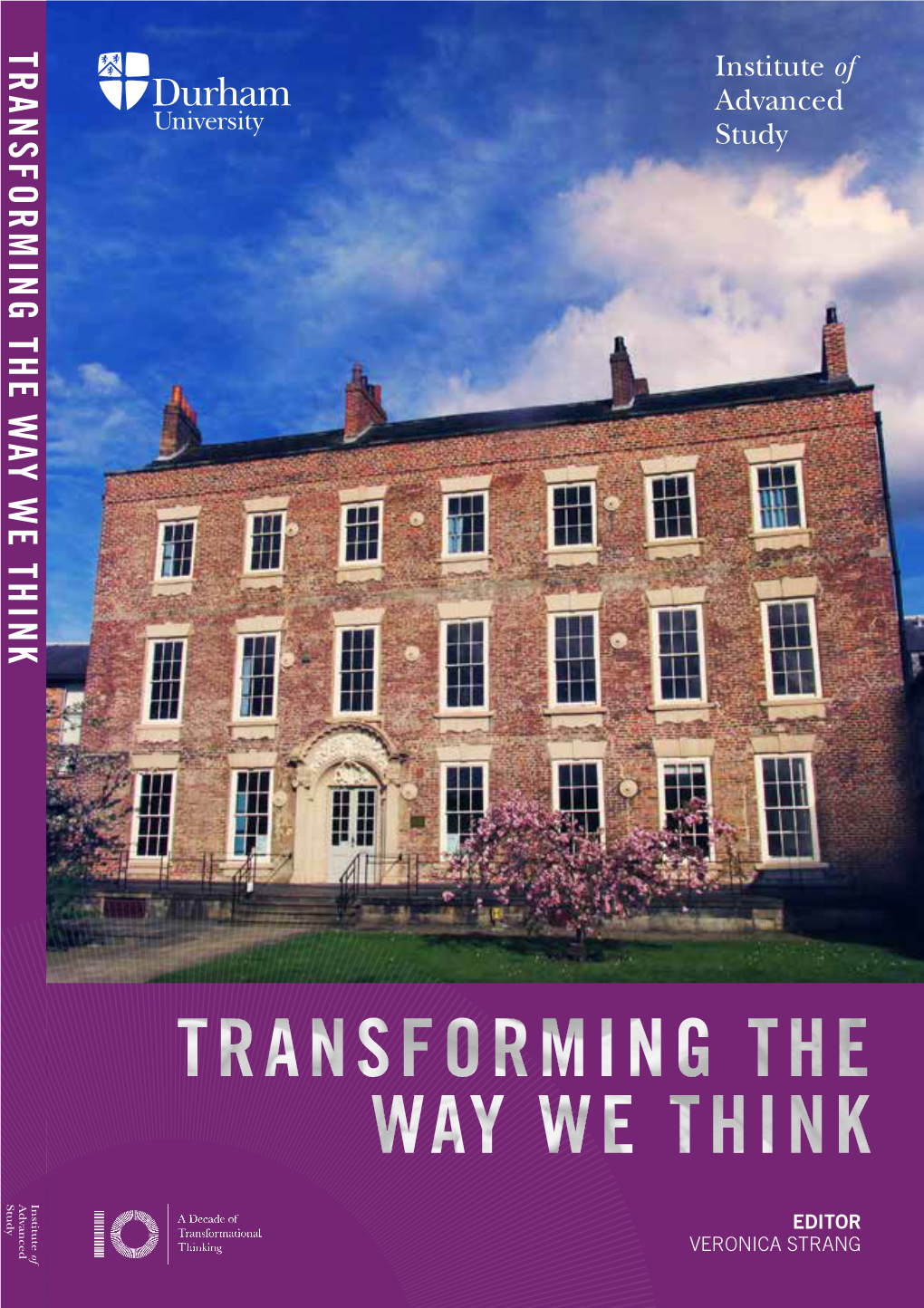 Transforming the Way We Think 5 6 Transforming the Way We Think Foreword Acknowledgements