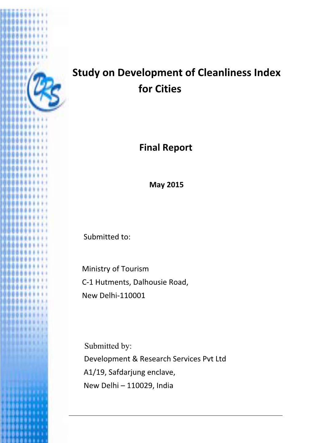 Study on Development of Cleanliness Index for Cities