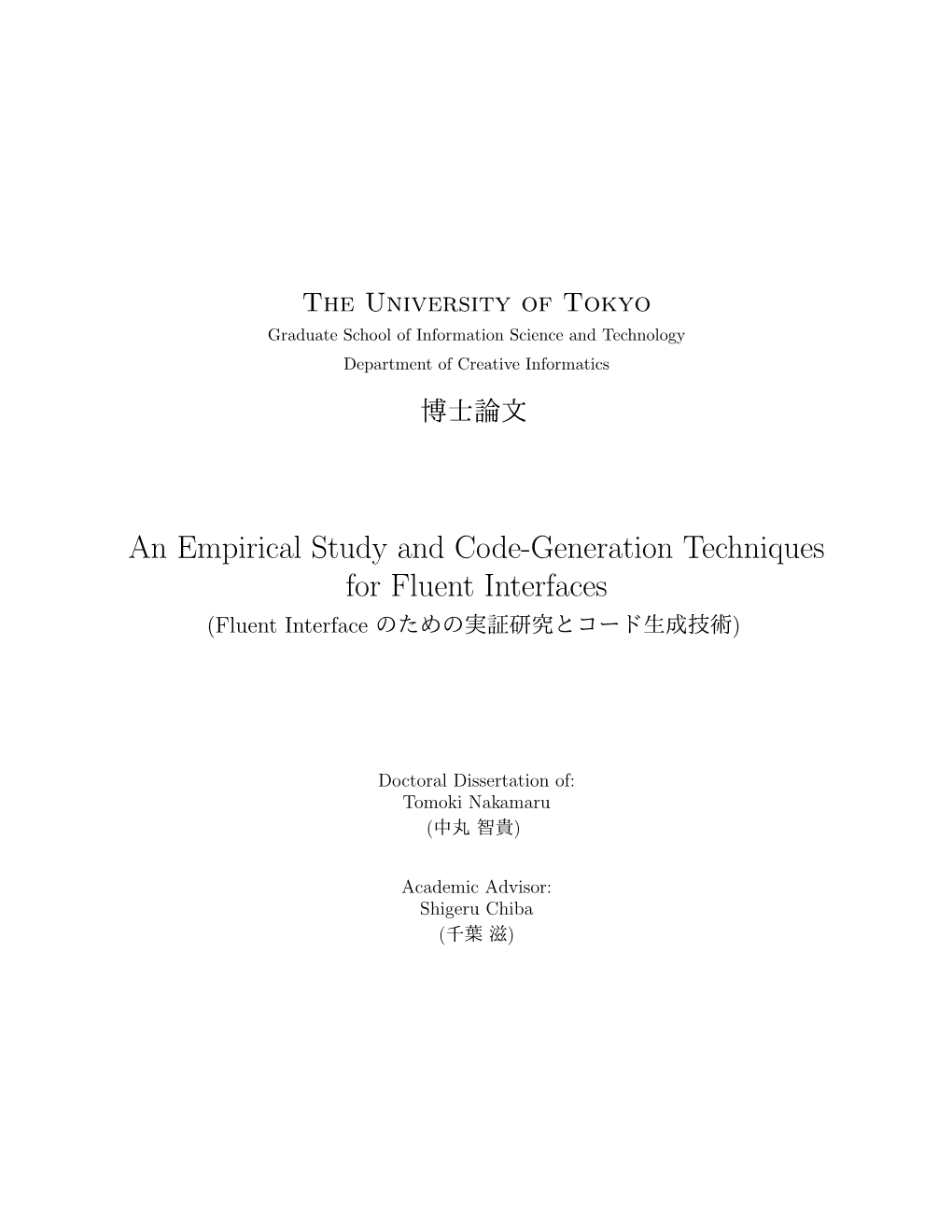 An Empirical Study and Code-Generation Techniques for Fluent Interfaces (Fluent Interface のための実証研究とコード生成技術)