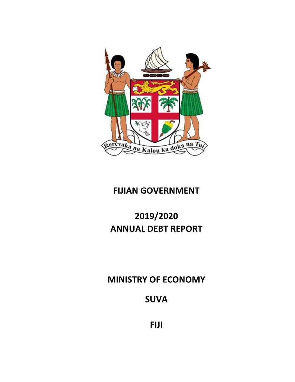 Fijian Government 2019/2020 Annual Debt Report”, from “Government Debt Status Report for the Year Ending July 2020”