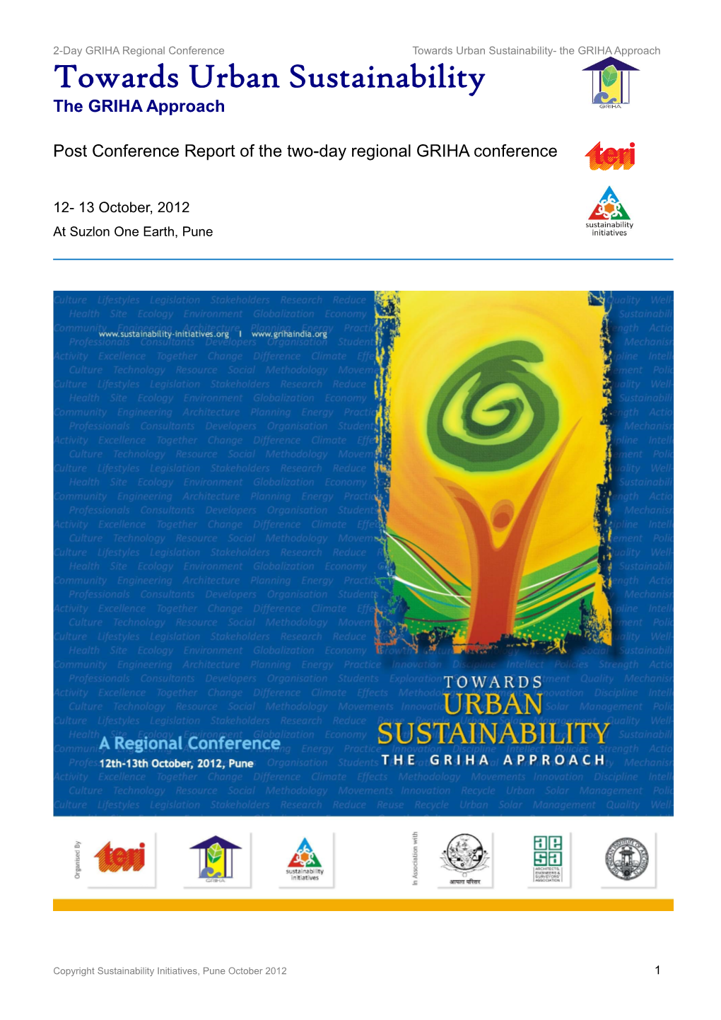 Towards Urban Sustainability- the GRIHA Approach Towards Urban Sustainability the GRIHA Approach