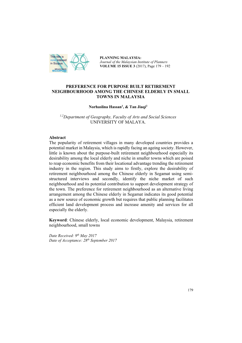 Preference for Purpose Built Retirement Neighbourhood Among the Chinese Elderly in Small Towns in Malaysia