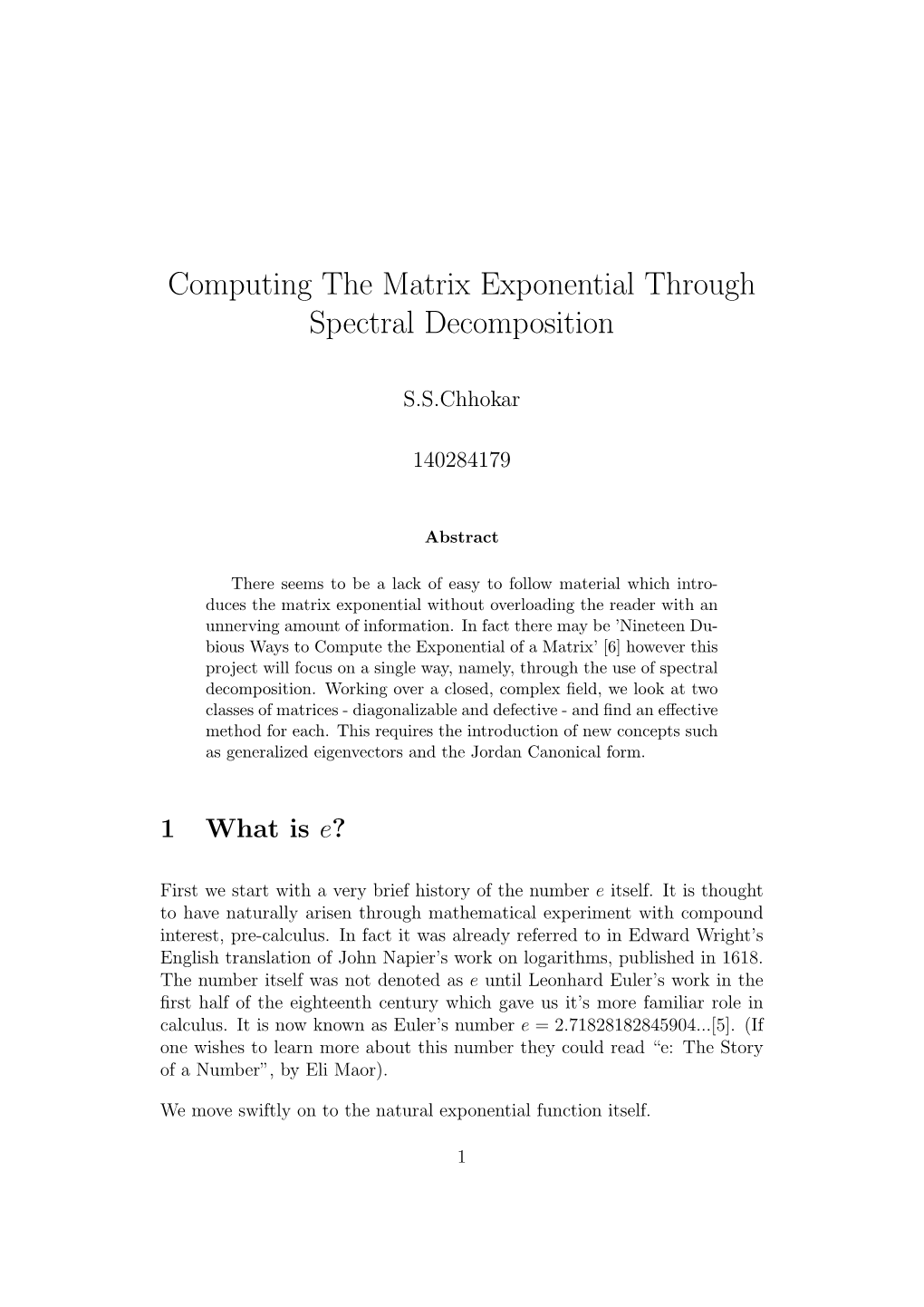 Computing the Matrix Exponential Through Spectral Decomposition
