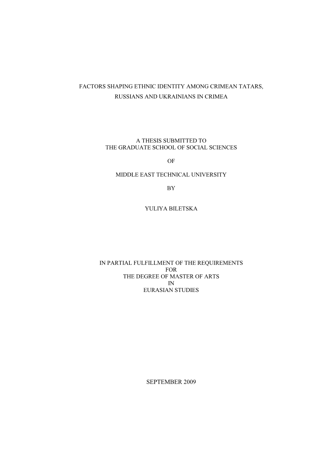 Factors Shaping Ethnic Identity Among Crimean Tatars, Russians and Ukrainians in Crimea