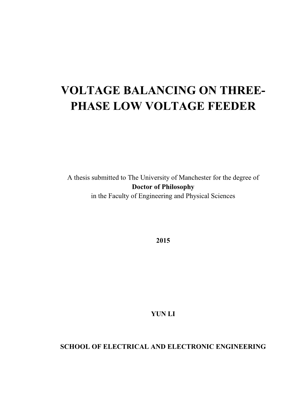 Voltage Balancing on Three- Phase Low Voltage Feeder