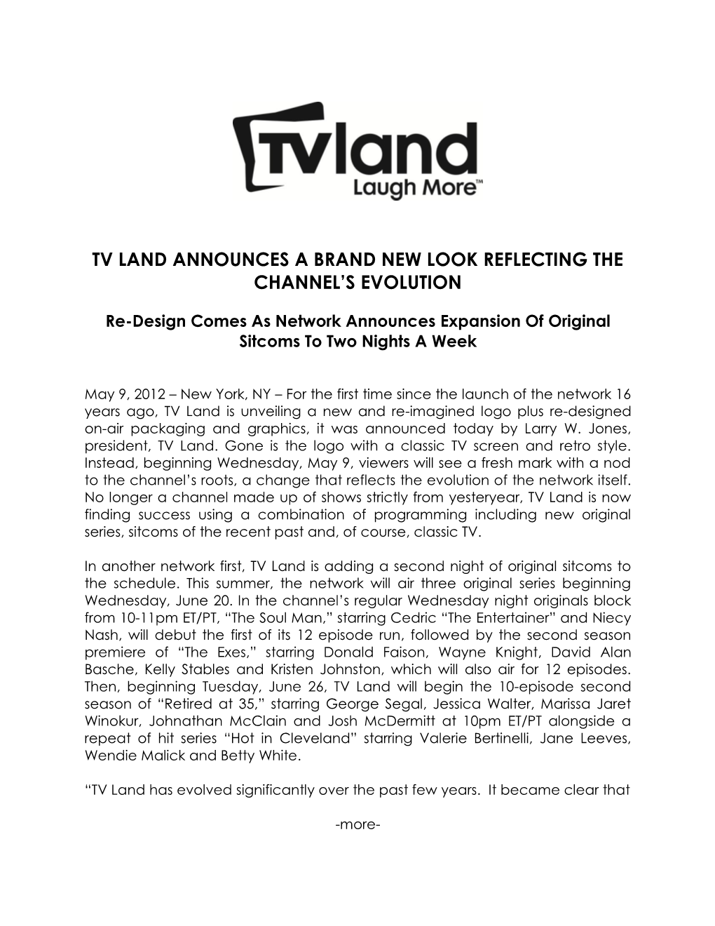 Tv Land Announces a Brand New Look Reflecting the Channel’S Evolution