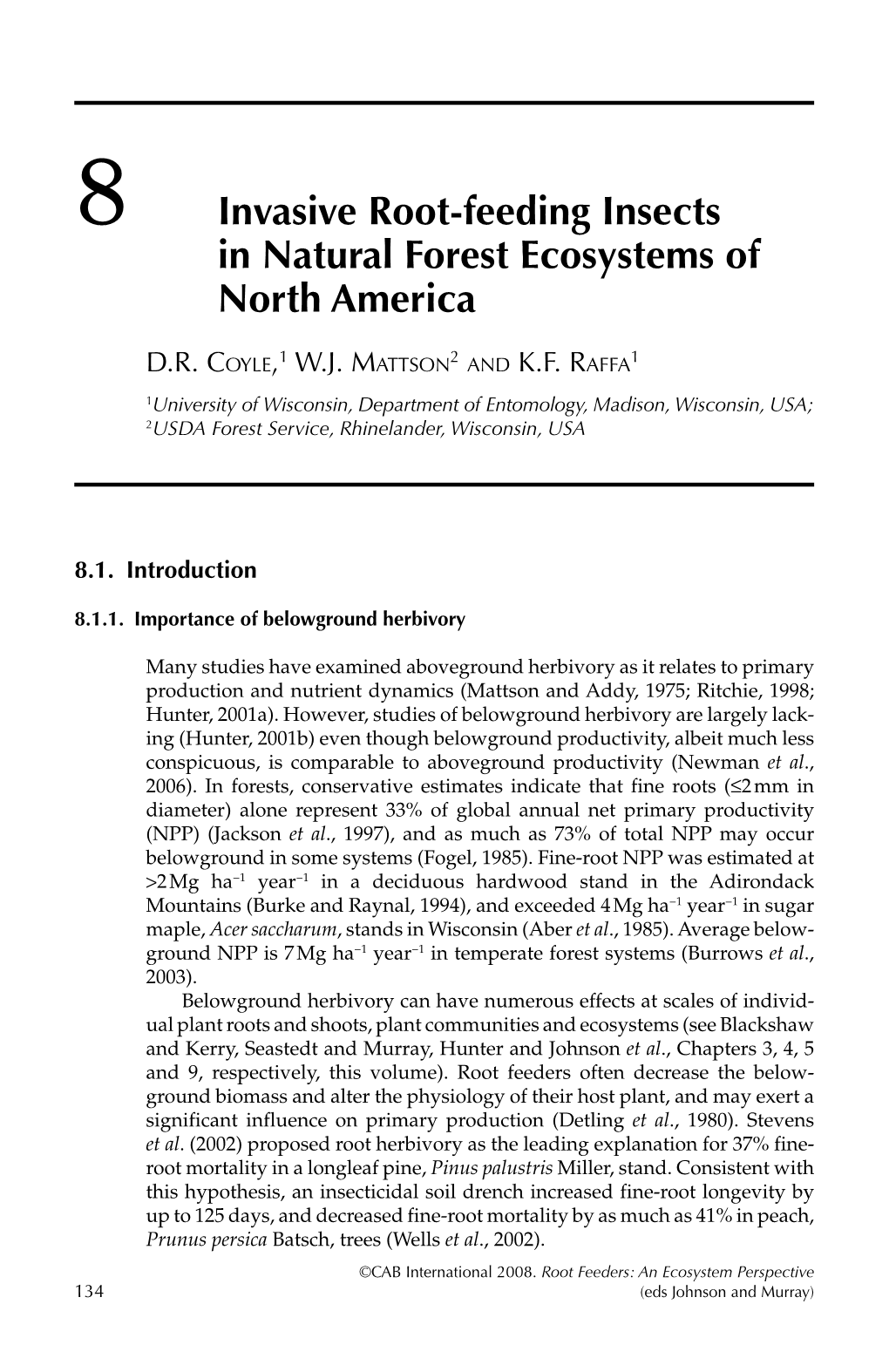 8 Invasive Root-Feeding Insects in Natural Forest Ecosystems of North America