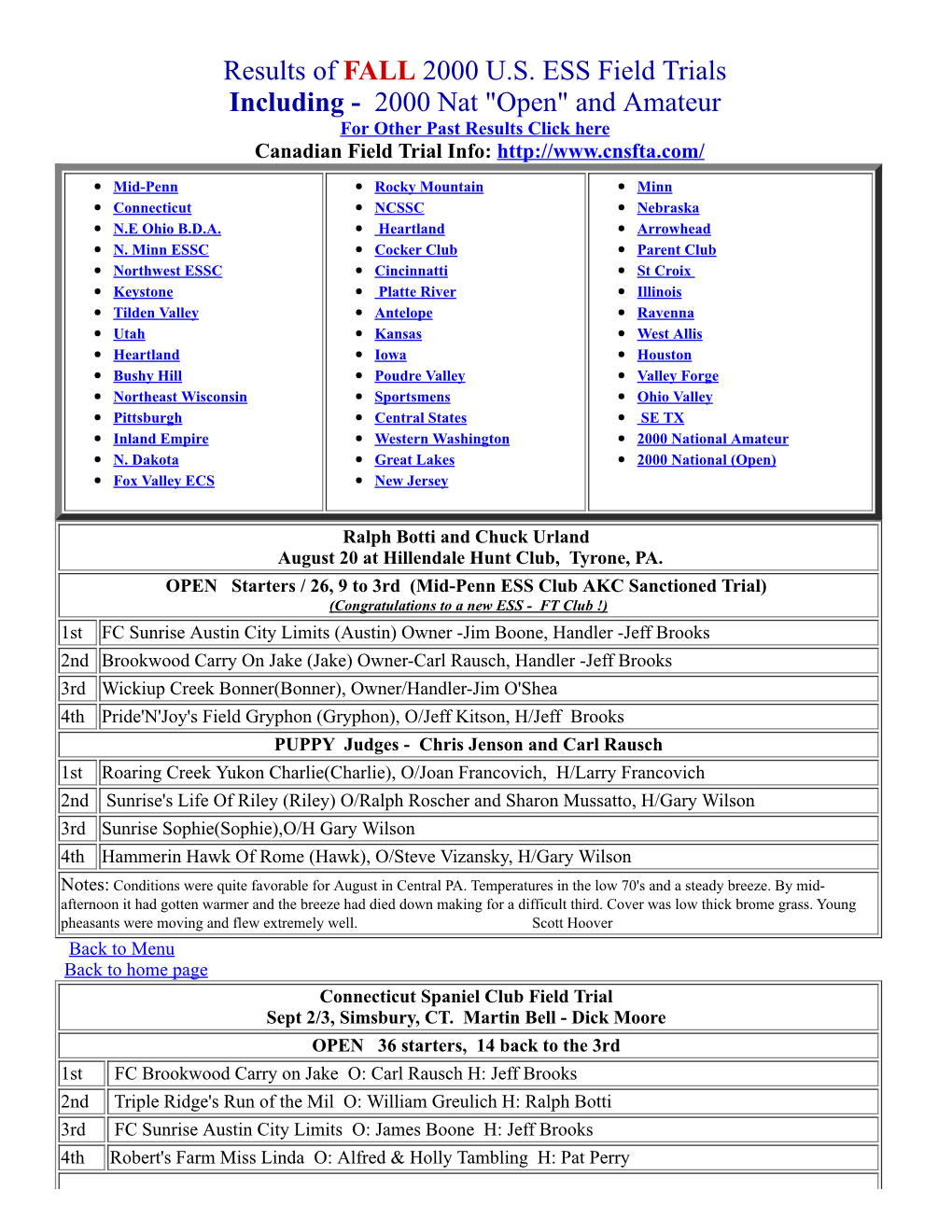 Results of FALL 2000 US ESS Field Trials Including