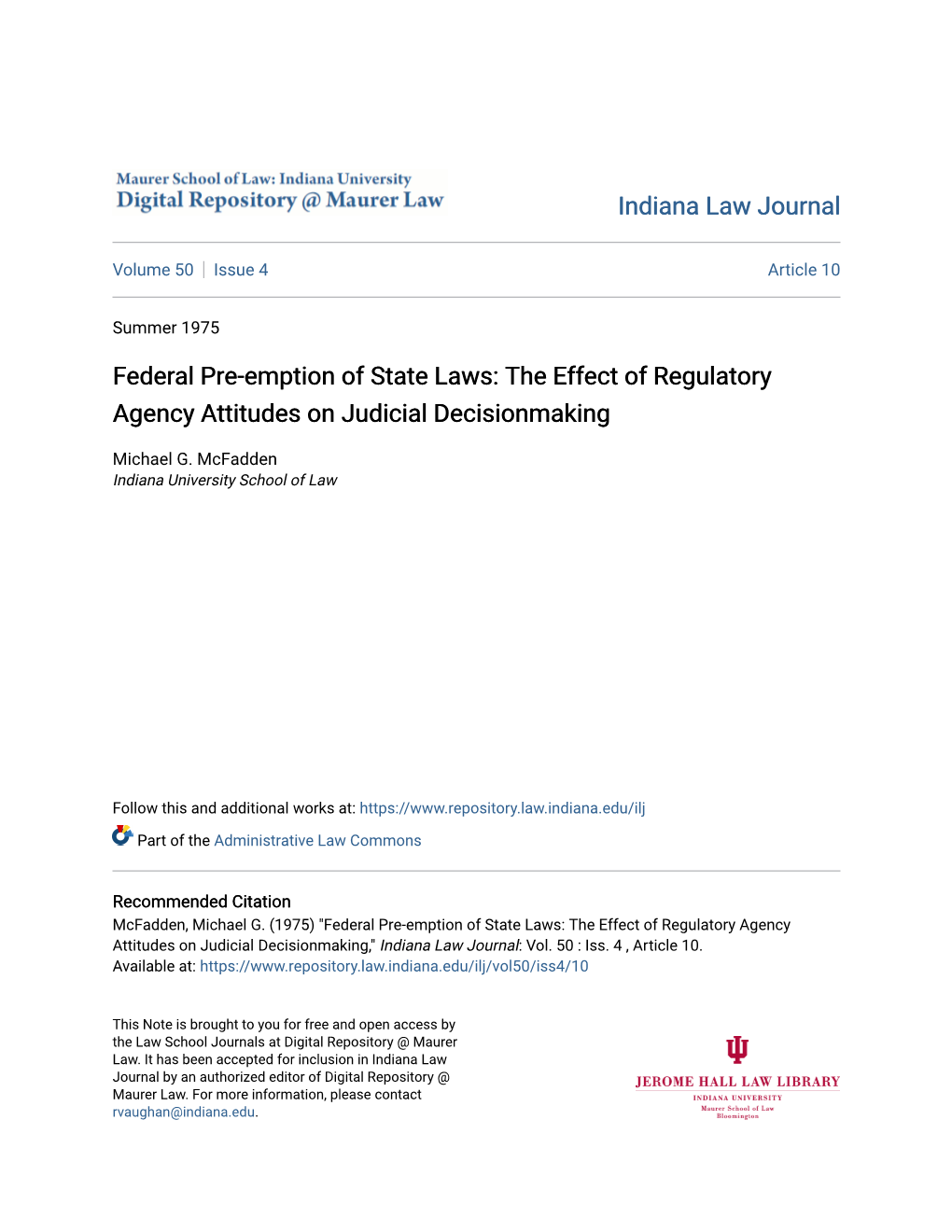 Federal Pre-Emption of State Laws: the Effect of Regulatory Agency Attitudes on Judicial Decisionmaking