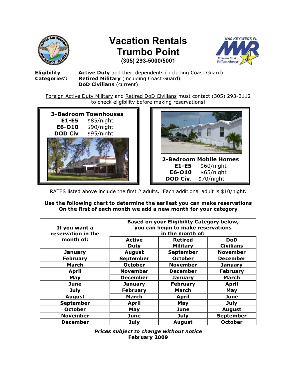 Vacation Rentals Trumbo Point (305) 293-5000/5001