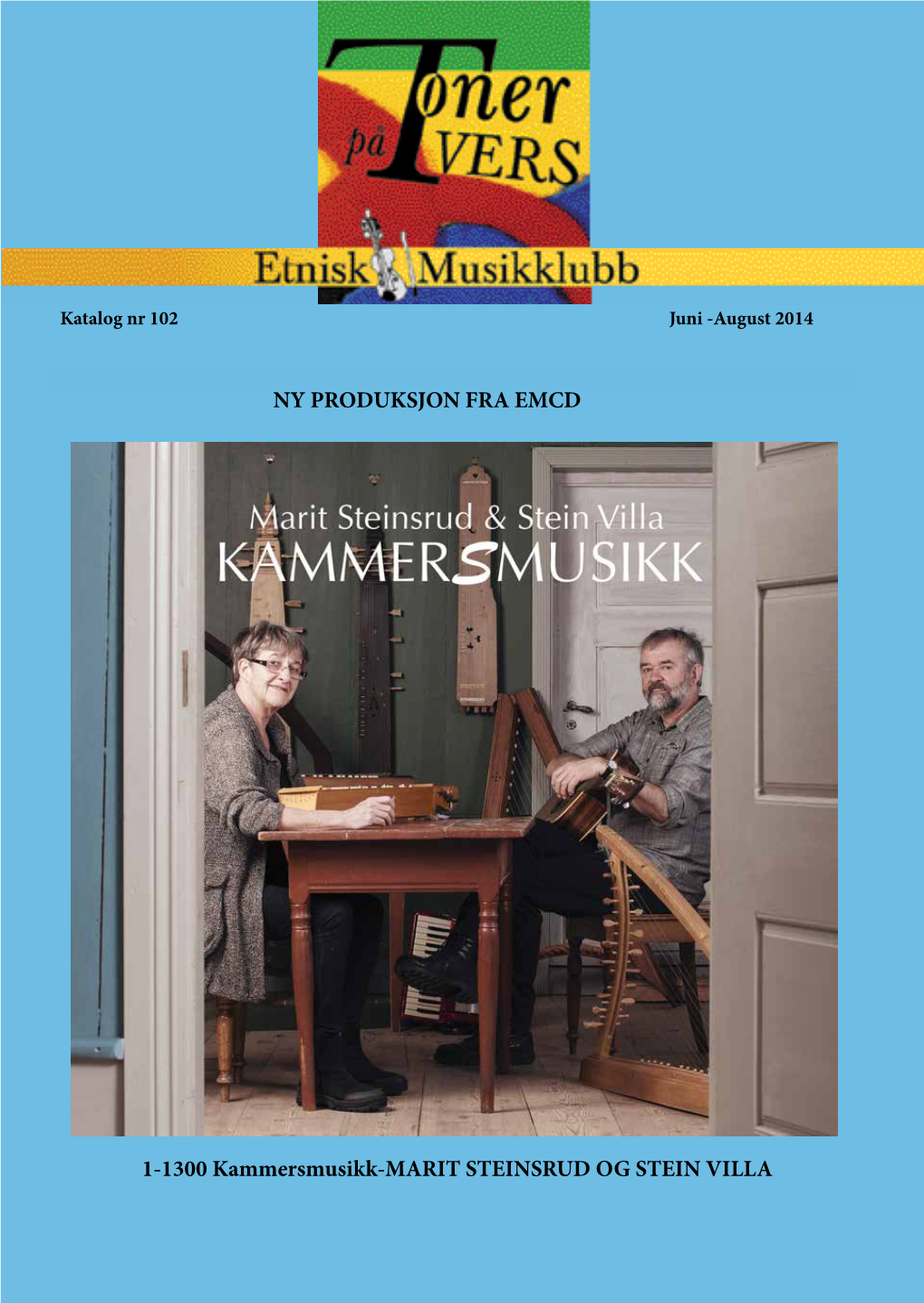1-1300 Kammersmusikk-MARIT STEINSRUD OG STEIN VILLA NY