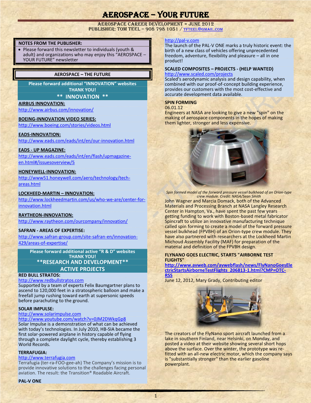 AEROSPACE – YOUR FUTURE Aerospace Career Development = JUNE 2012 PUBLISHER: Tom Teel – 908 798 1051 / TFTEEL@GMAIL.COM