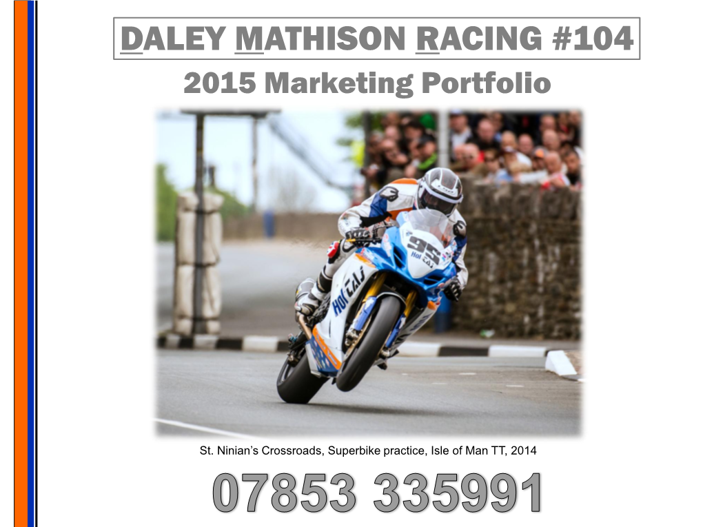 DALEY MATHISON RACING #104 2015 Marketing Portfolio