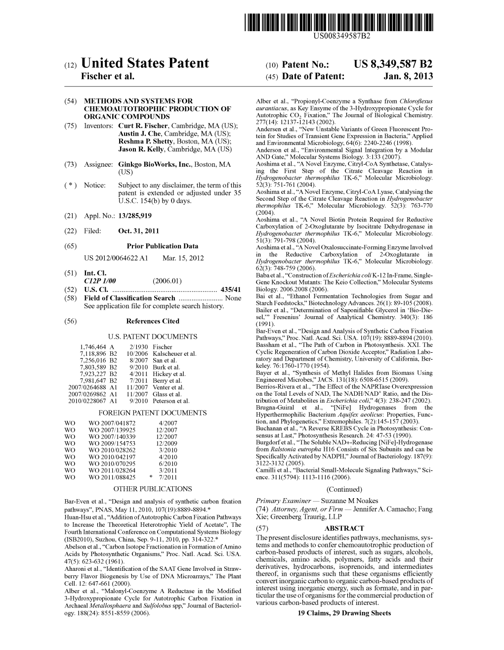 (12) United States Patent (10) Patent No.: US 8,349,587 B2 Fischer Et Al