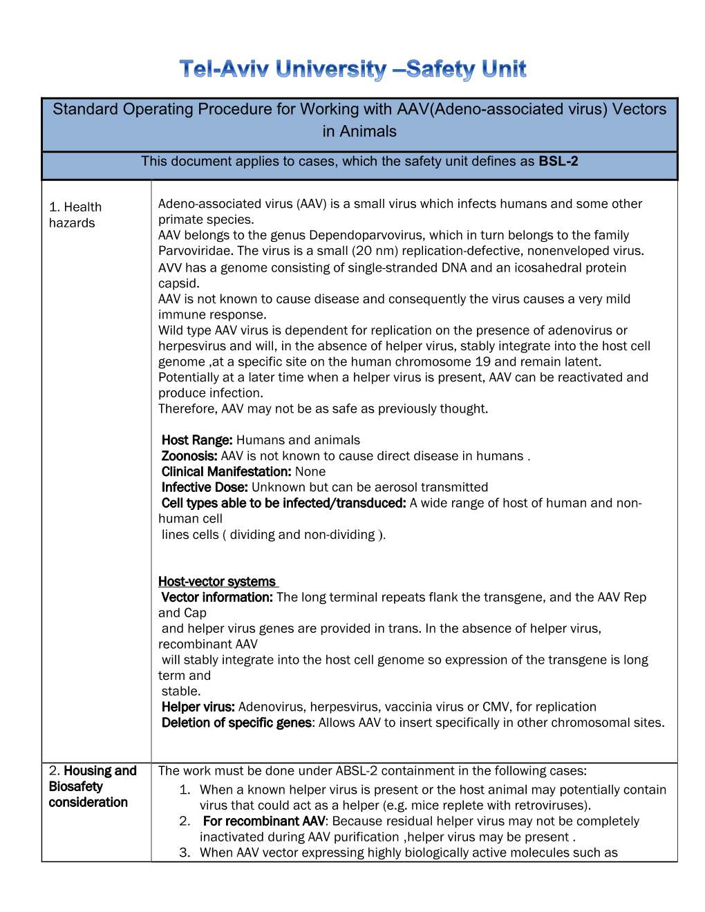 Standard Operating Procedure for Working with AAV(Adeno-Associated Virus) Vectors in Animals