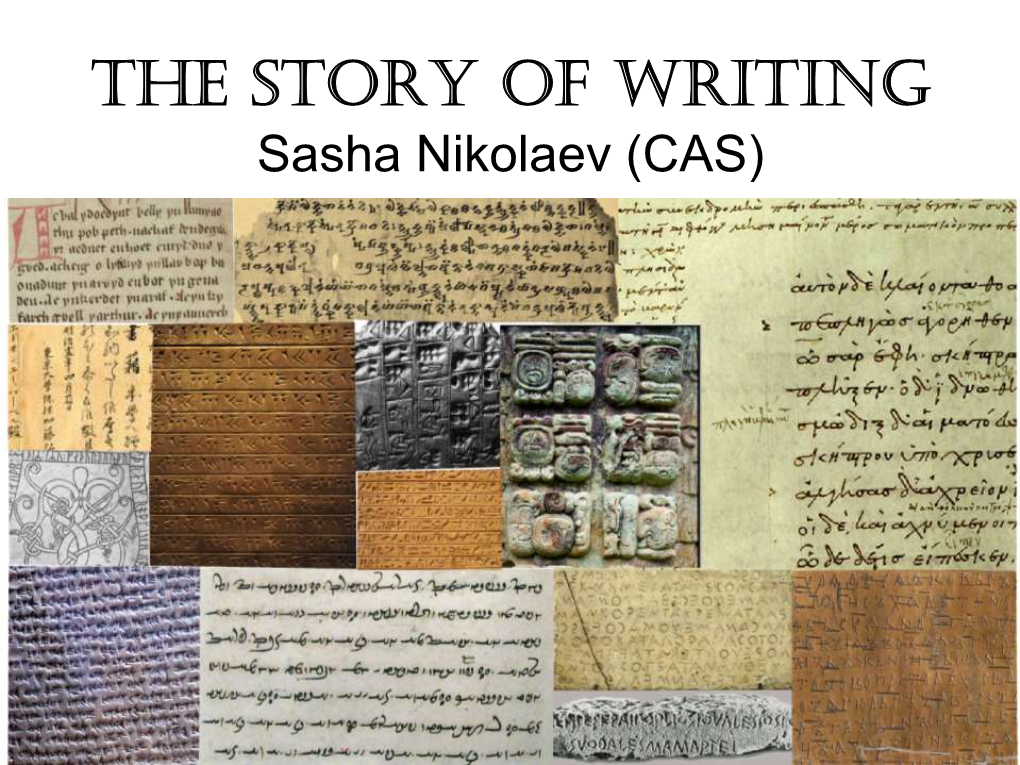 The Story of Writing Sasha Nikolaev (CAS)