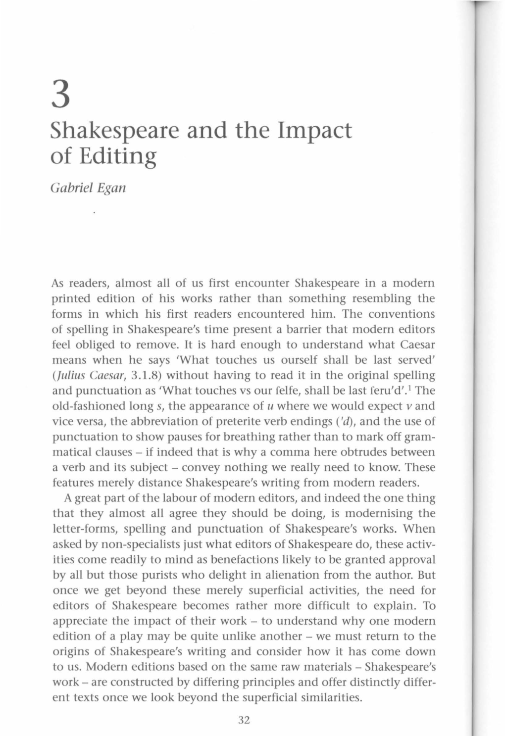 Shakespeare and the Impact of Editing