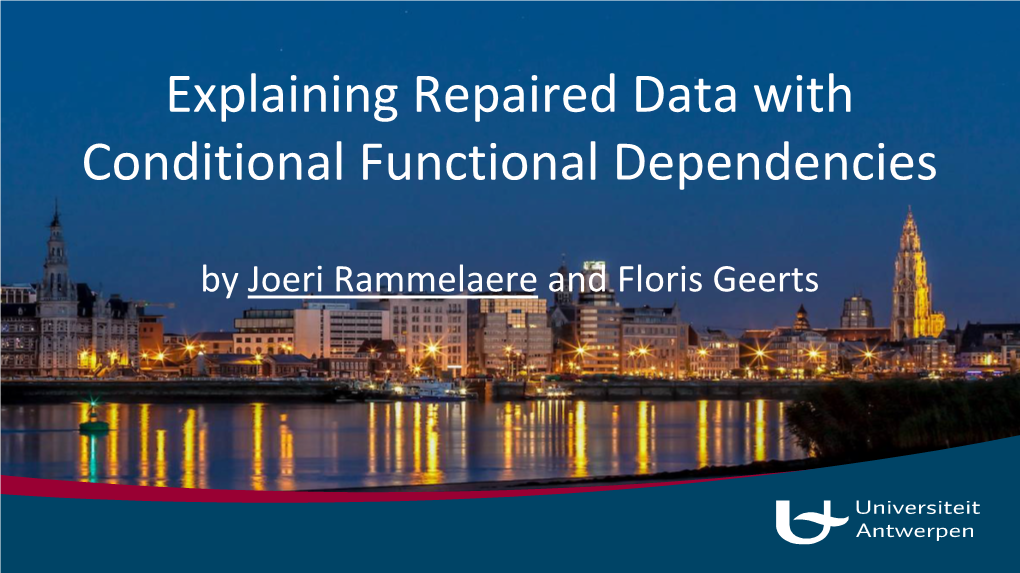 Explaining Repaired Data with Conditional Functional Dependencies