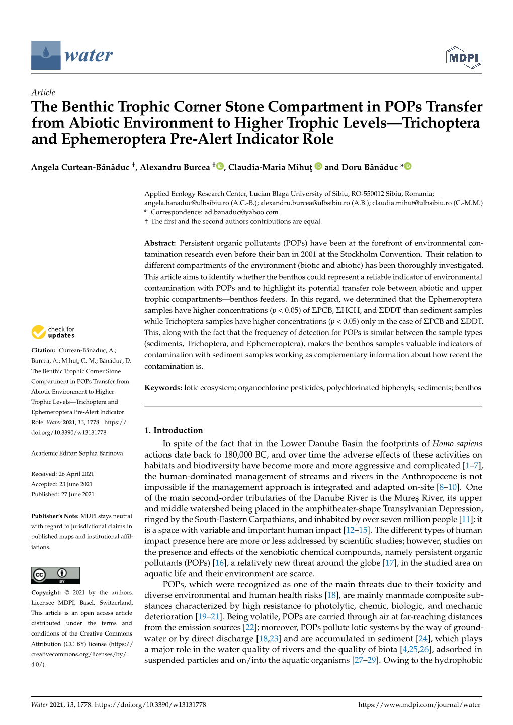 The Benthic Trophic Corner Stone Compartment in Pops Transfer from Abiotic Environment to Higher Trophic Levels—Trichoptera and Ephemeroptera Pre-Alert Indicator Role