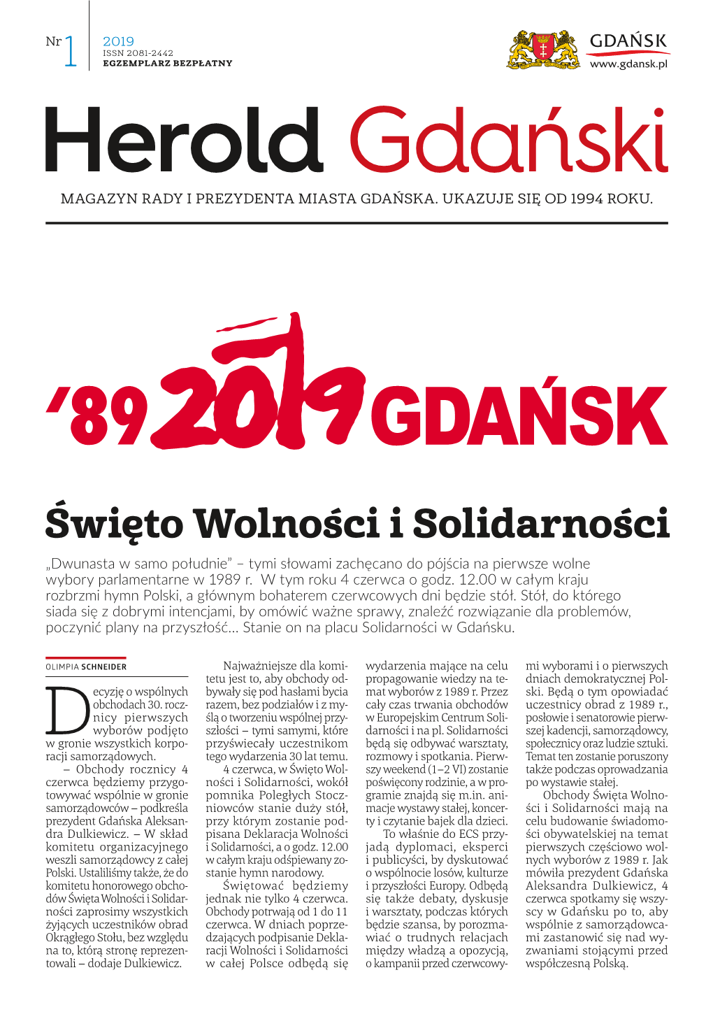 Święto Wolności I Solidarności „Dwunasta W Samo Południe” – Tymi Słowami Zachęcano Do Pójścia Na Pierwsze Wolne Wybory Parlamentarne W 1989 R