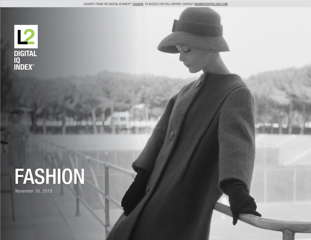 Fashion to Access the Full Report, Contact Membership@L2inc.Com
