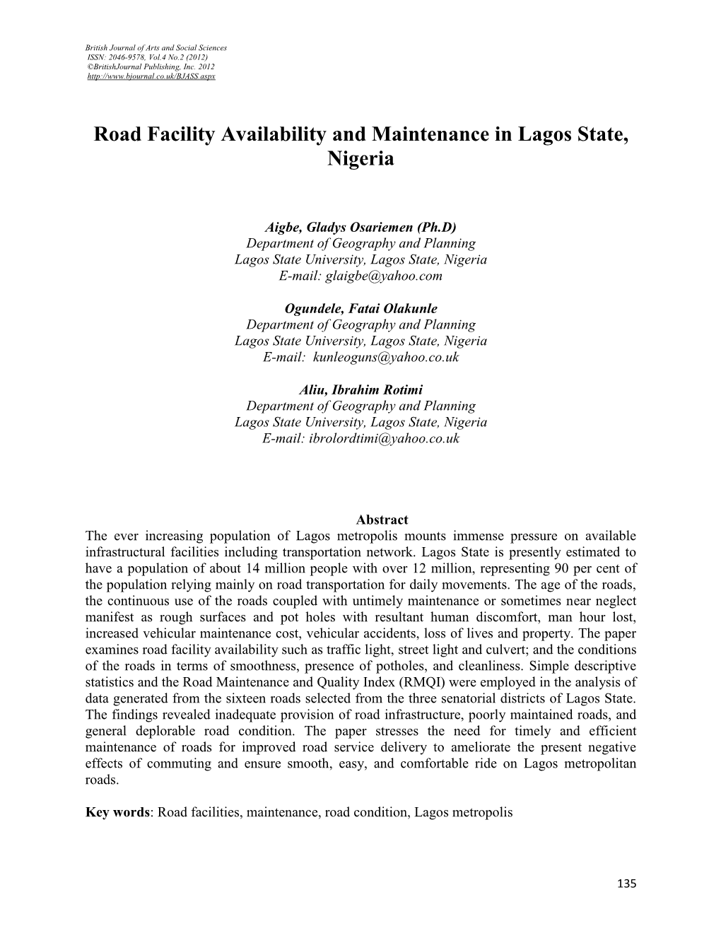 Road Facility Availability and Maintenance in Lagos State, Nigeria