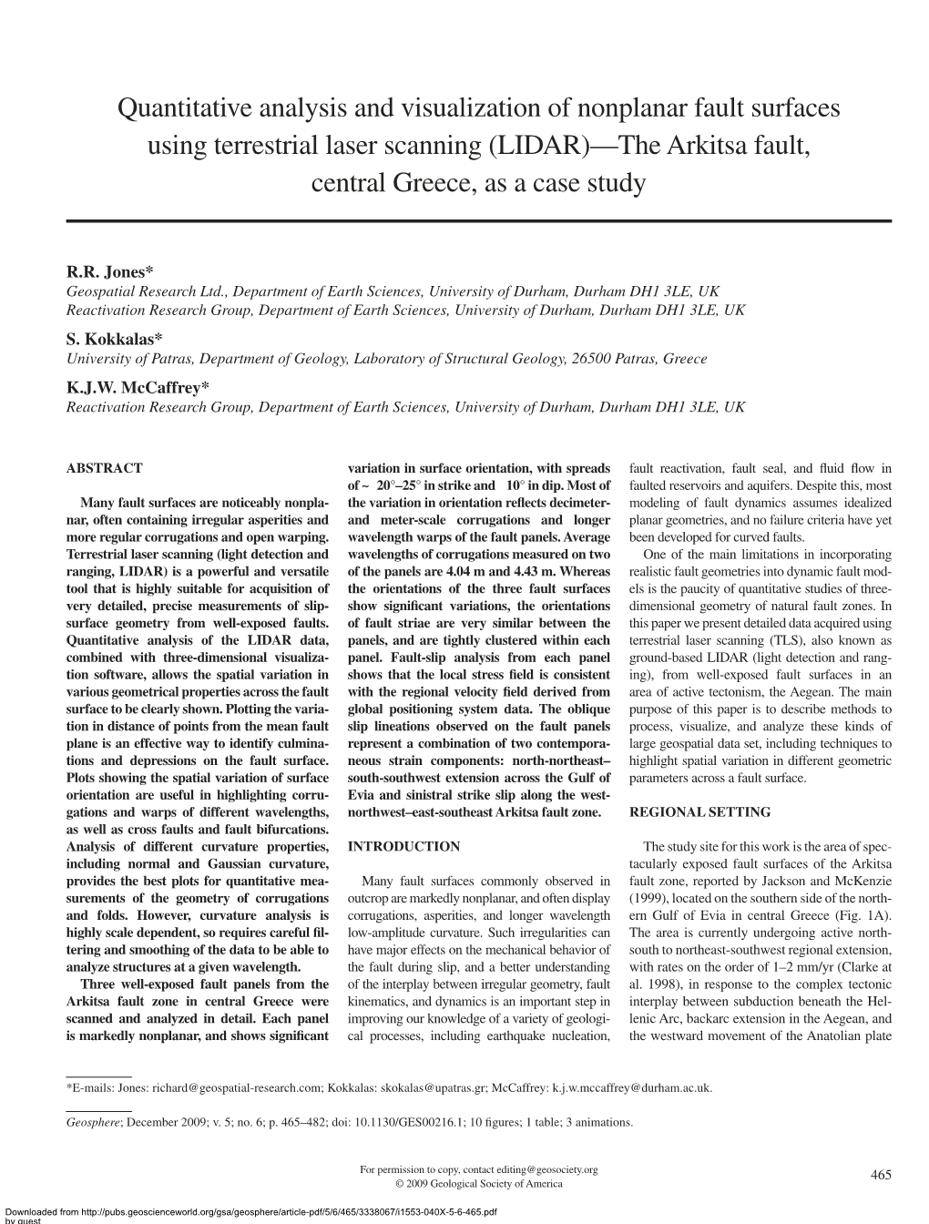 Quantitative Analysis and Visualization of Nonplanar Fault Surfaces Using Terrestrial Laser Scanning (LIDAR)—The Arkitsa Fault, Central Greece, As a Case Study