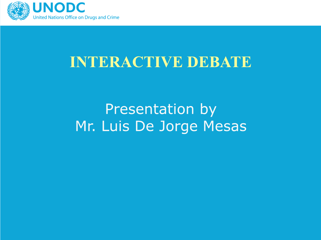 Presentation by Mr. Luis De Jorge Mesas