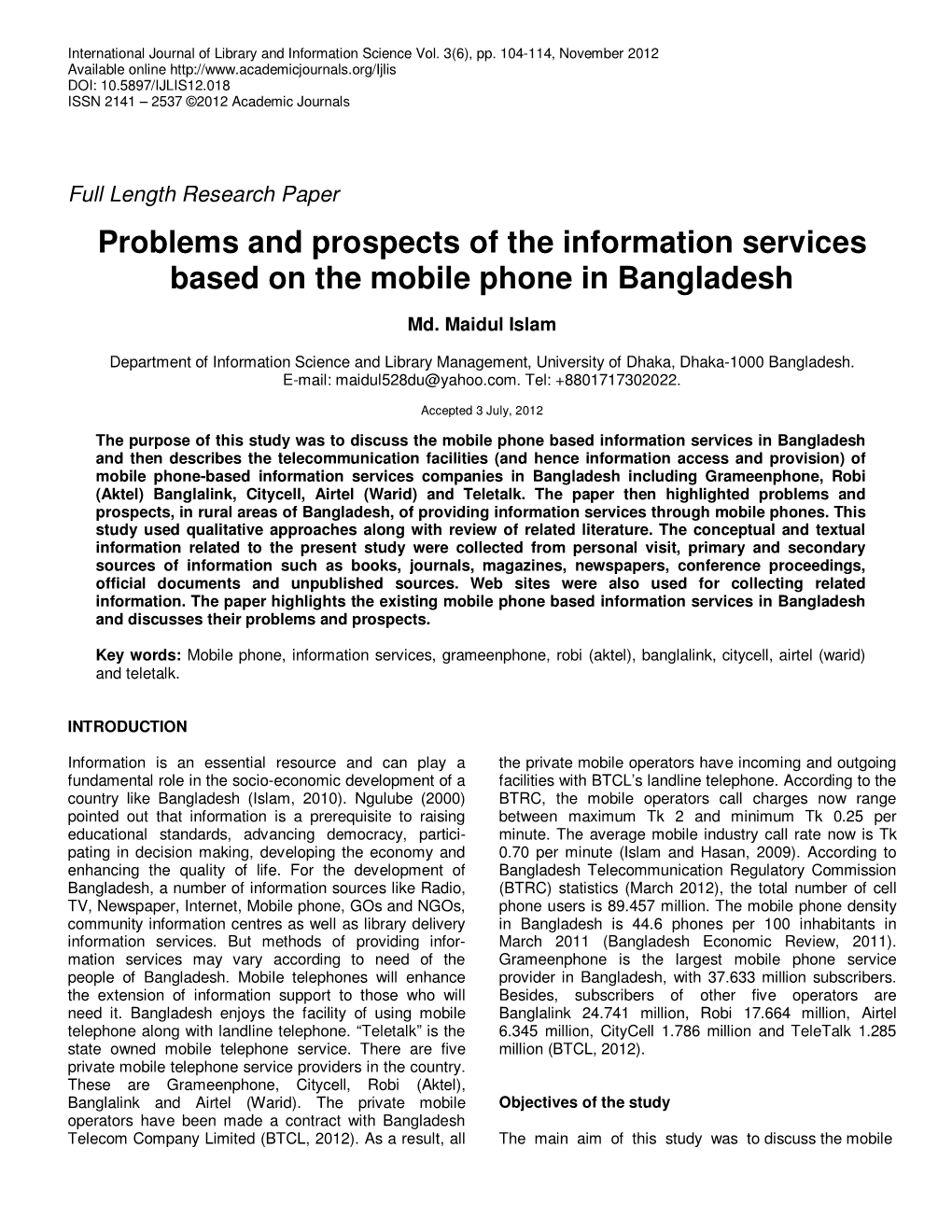 Problems and Prospects of the Information Services Based on the Mobile Phone in Bangladesh