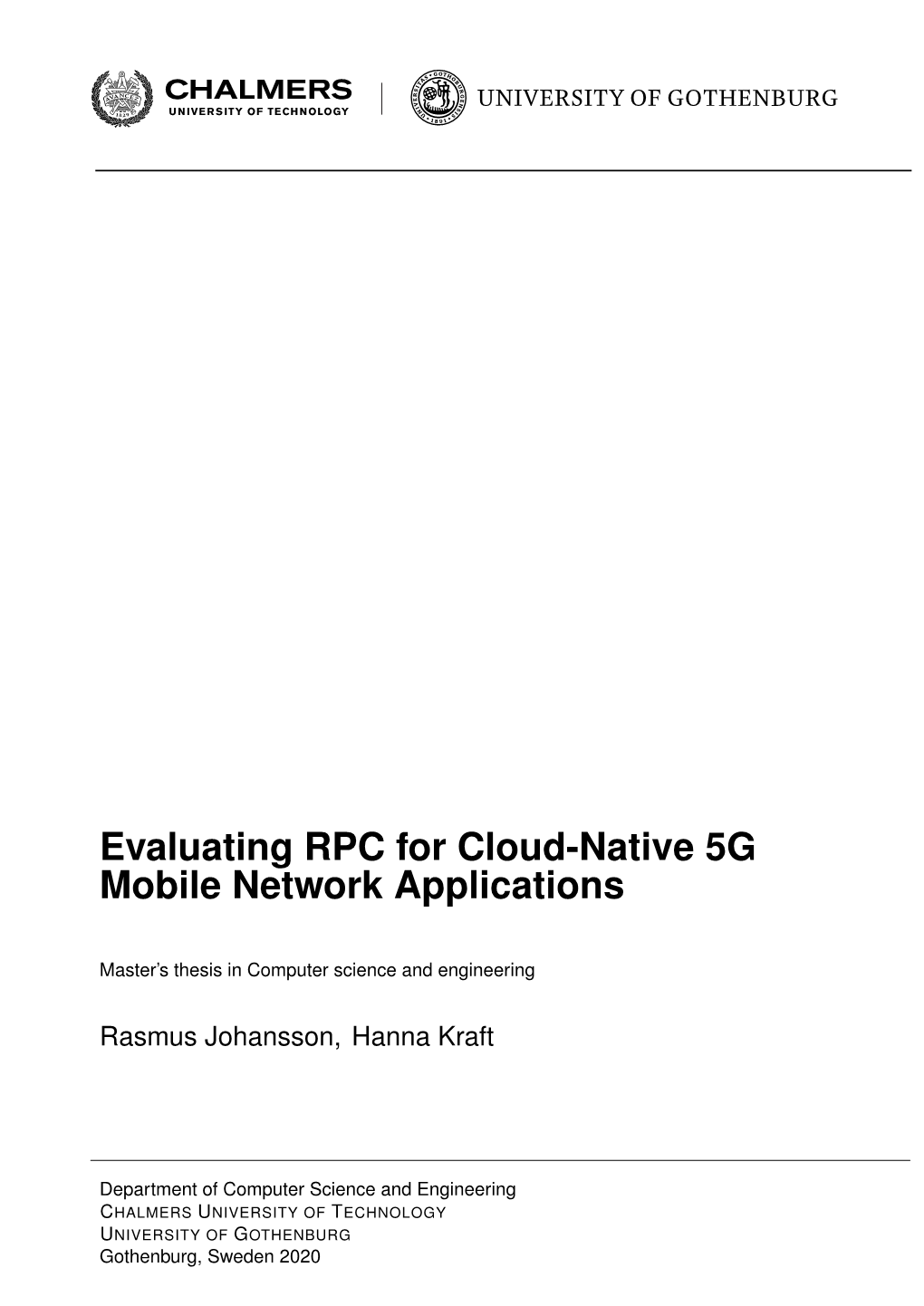 Evaluating RPC for Cloud-Native 5G Mobile Network Applications
