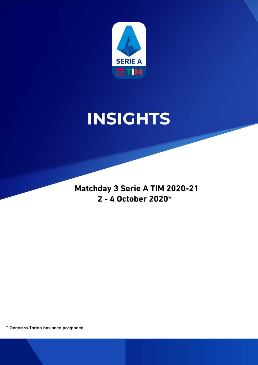 Matchday 3 Serie a TIM 2020-21 2 - 4 October 2020*