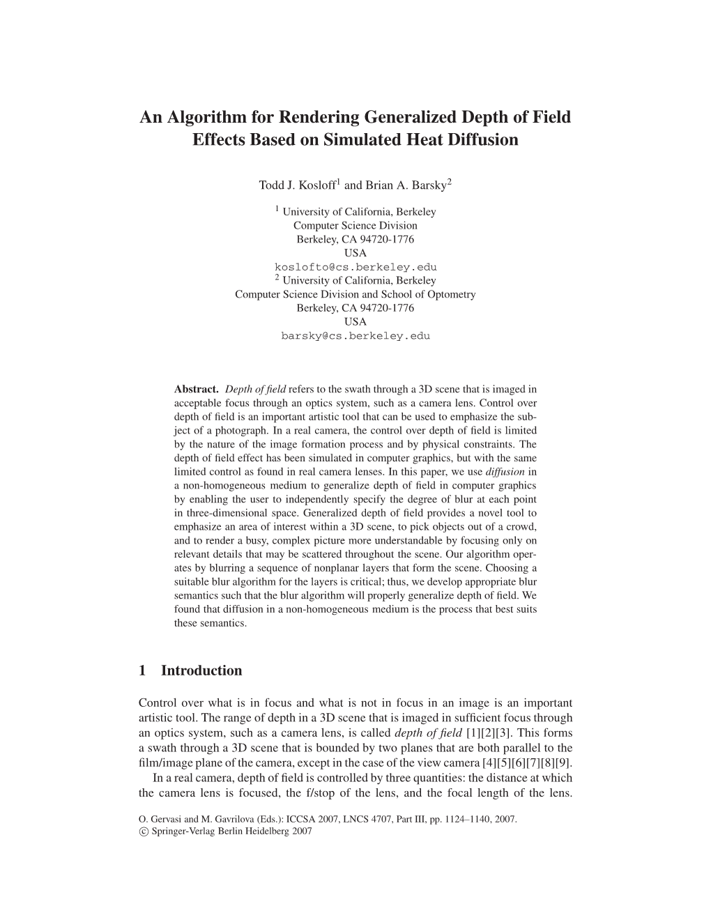 An Algorithm for Rendering Generalized Depth of Field Effects Based on Simulated Heat Diffusion