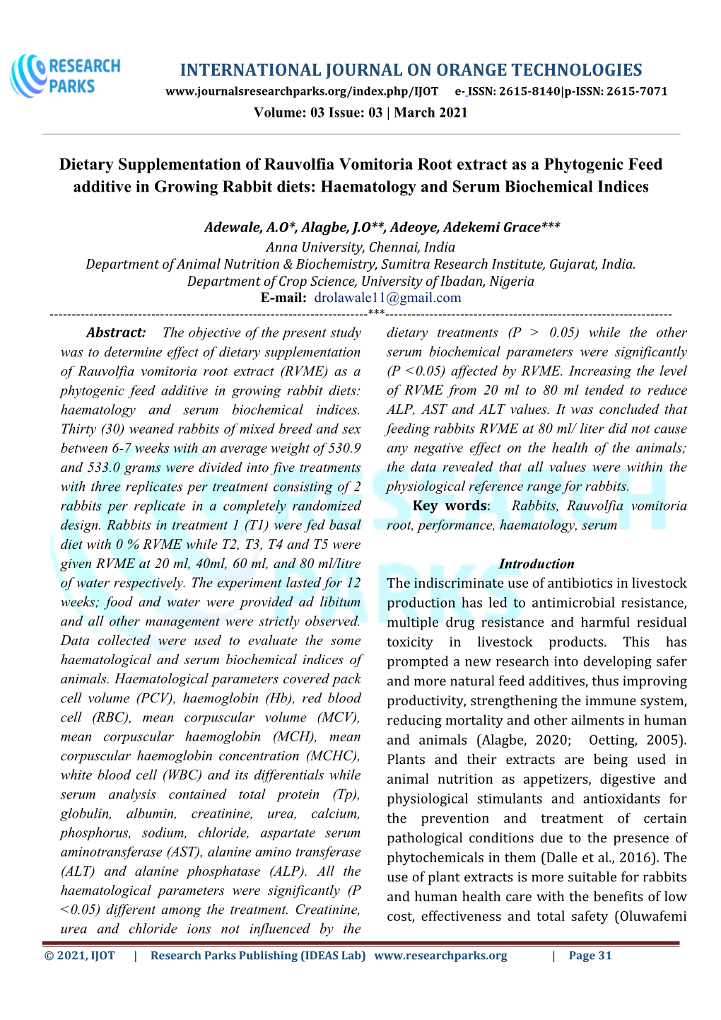 Dietary Supplementation of Rauvolfia Vomitoria Root Extract As a Phytogenic Feed Additive in Growing Rabbit Diets: Haematology and Serum Biochemical Indices