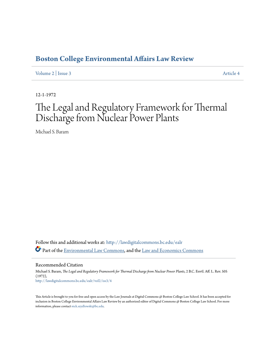 The Legal and Regulatory Framework for Thermal Discharge from Nuclear Power Plants Michael S